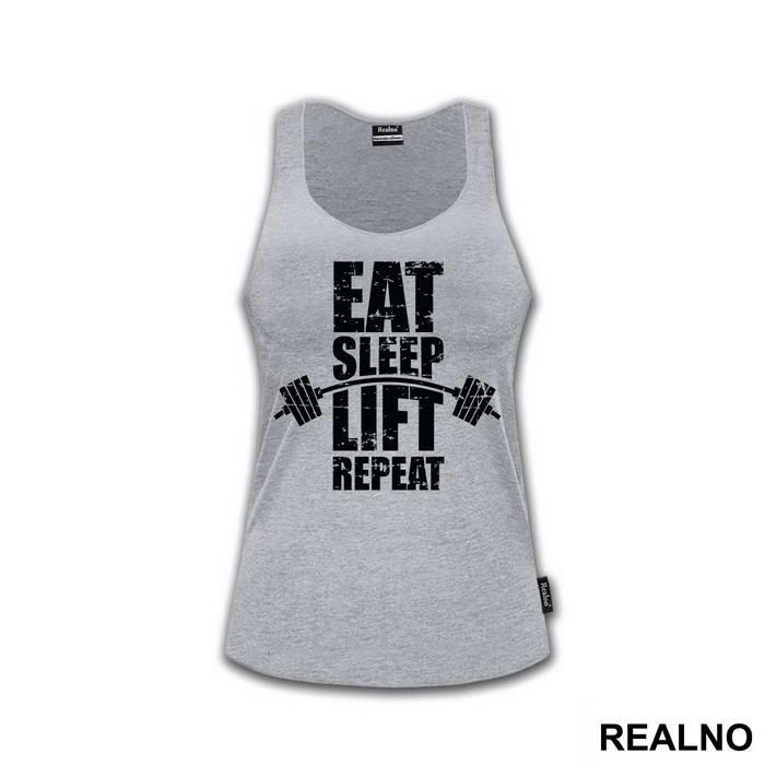 Eat, Sleep, Lift, Repeat - Trening - Majica