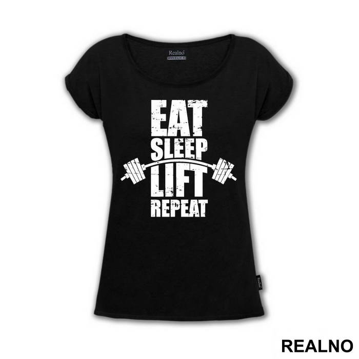 Eat, Sleep, Lift, Repeat - Trening - Majica