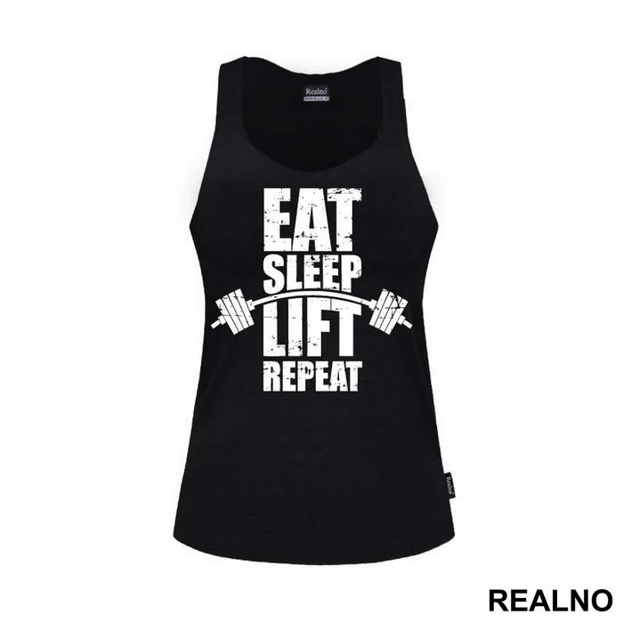 Eat, Sleep, Lift, Repeat - Trening - Majica