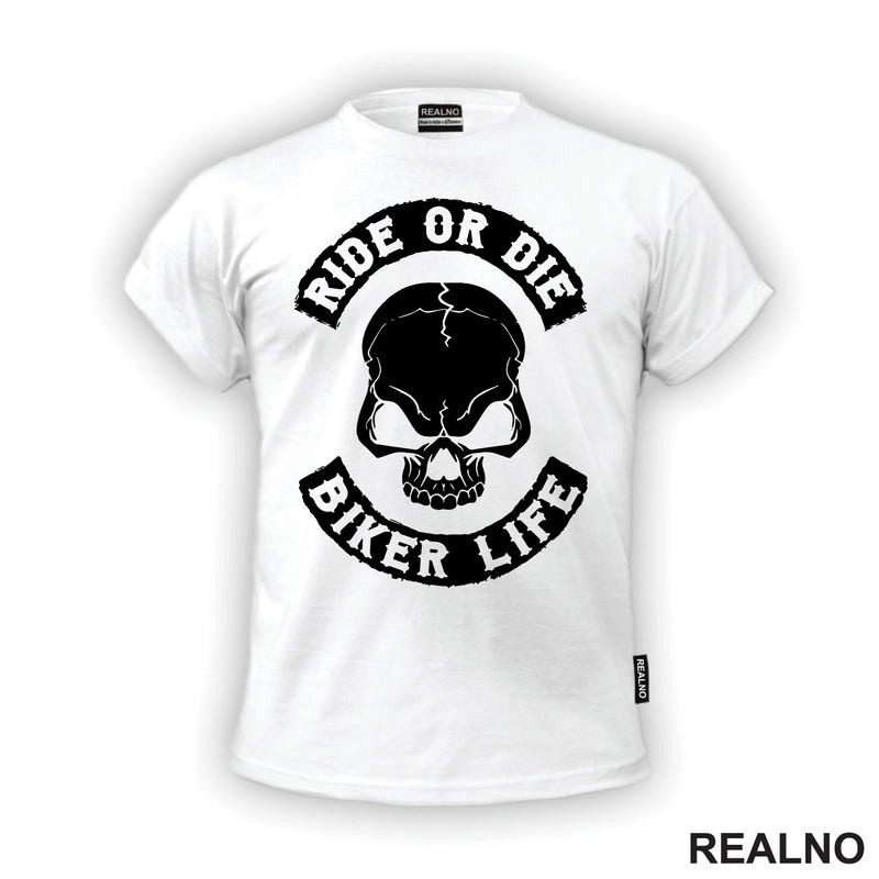 Ride Or Die Biker Life - Moto - Motori