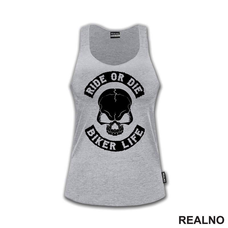 Ride Or Die Biker Life - Moto - Motori