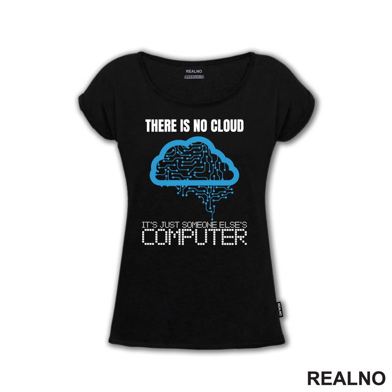 There Is No Cloud It's Just Someone Else's Computer - Geek