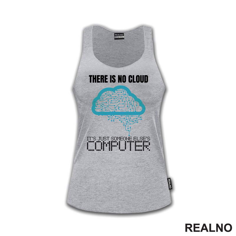 There Is No Cloud It's Just Someone Else's Computer - Geek