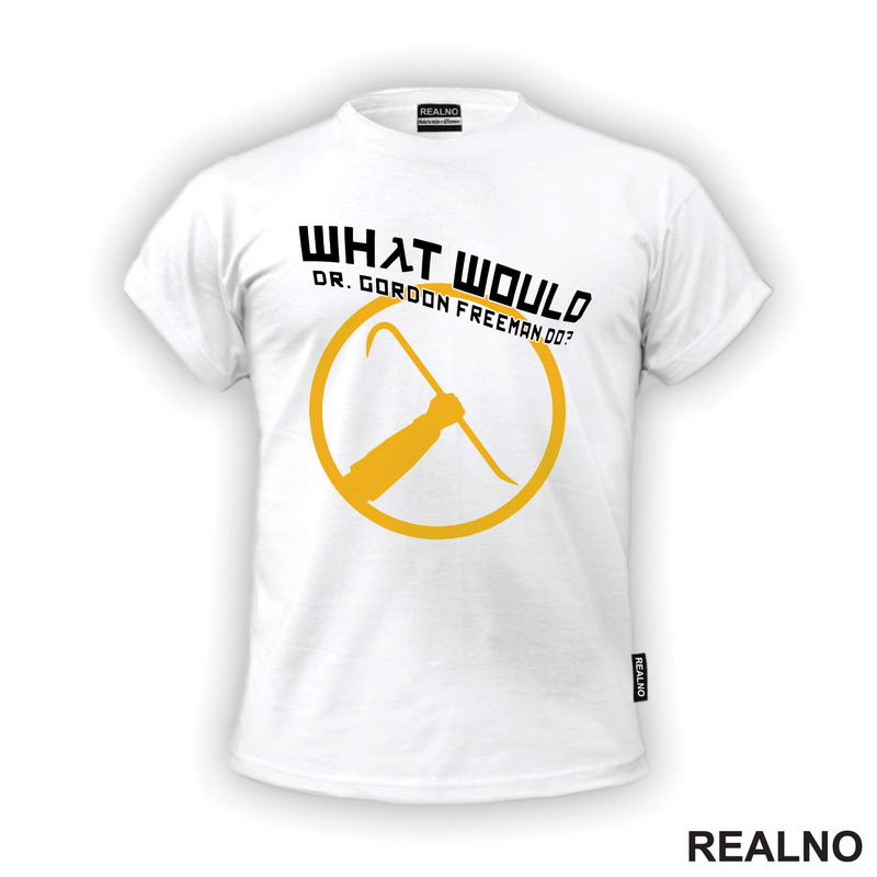 What Would Dr. Gordon Freeman Do? Half Life - Games