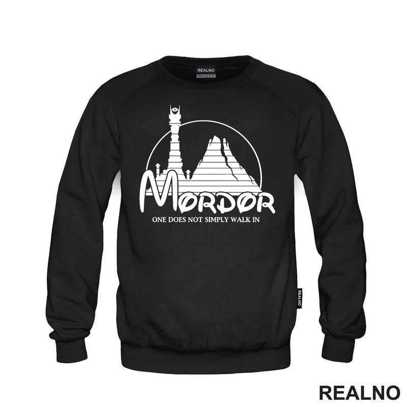 Mordor - One Does Not Simply Walk In - Lord Of The Rings - LOTR