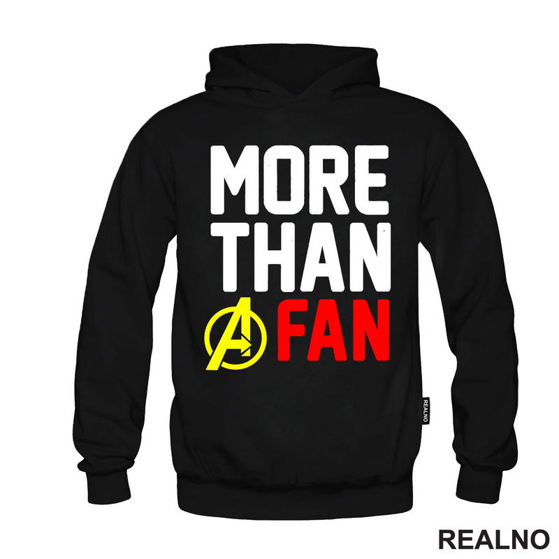 More Than A Fan - Avengers