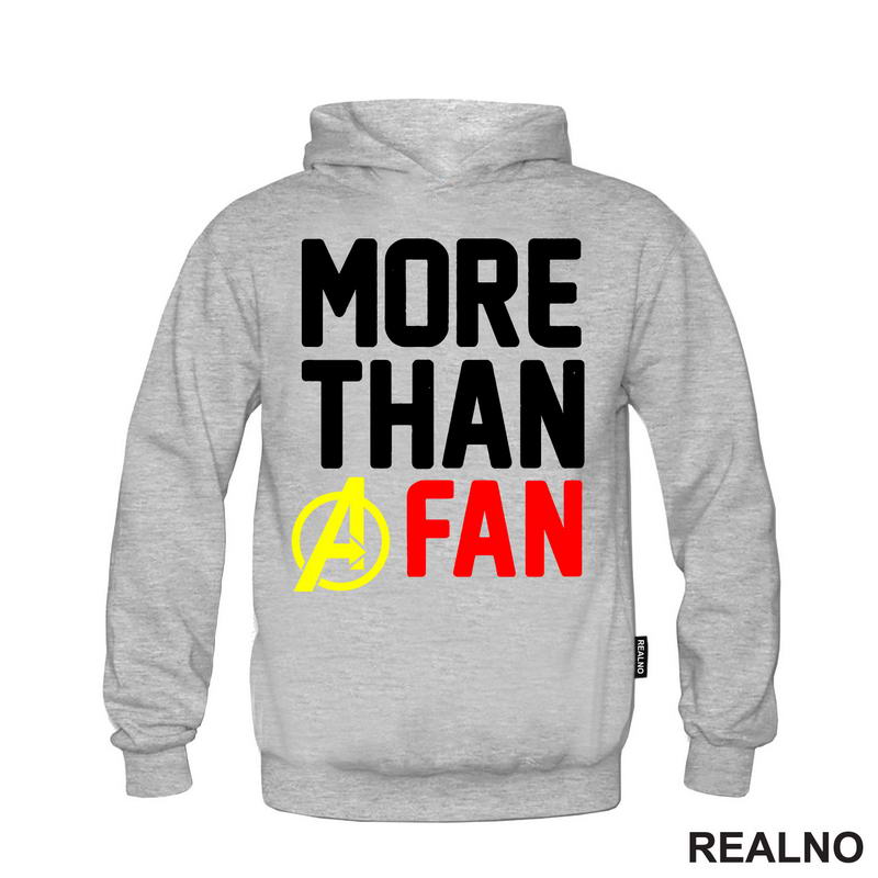 More Than A Fan - Avengers