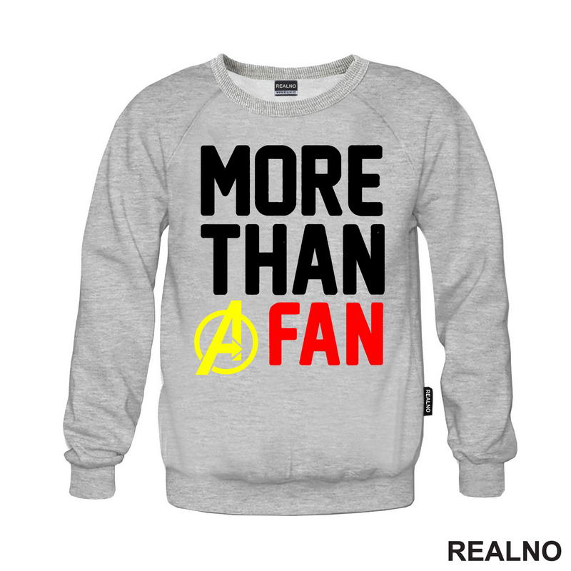 More Than A Fan - Avengers