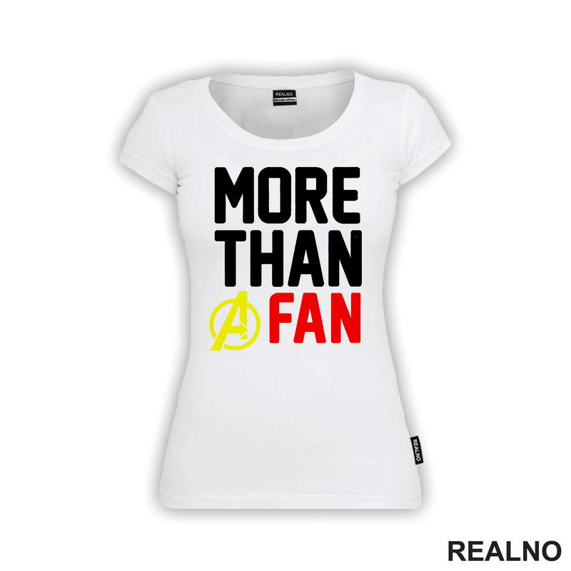 More Than A Fan - Avengers