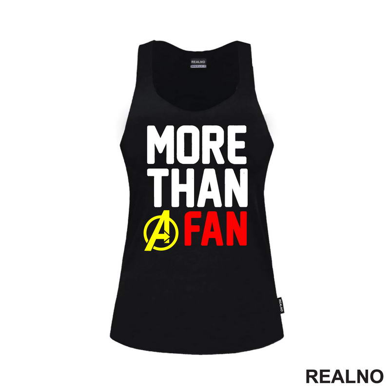 More Than A Fan - Avengers