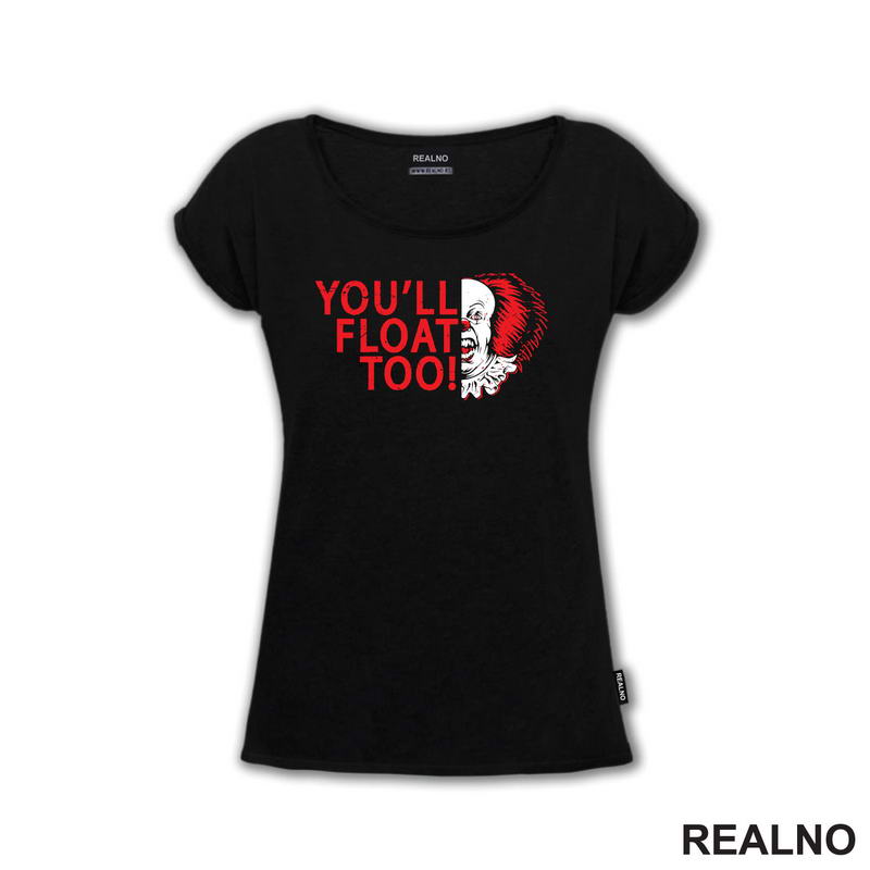 You'll Float Too -  Pennywise