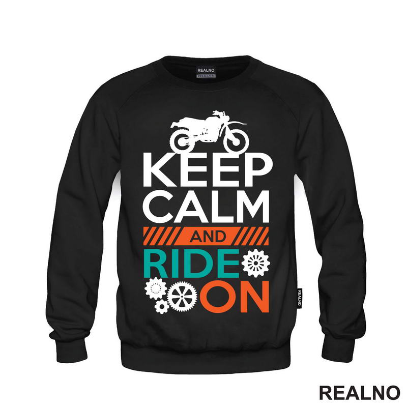 Keep Calm And Ride On - Moto - Motori
