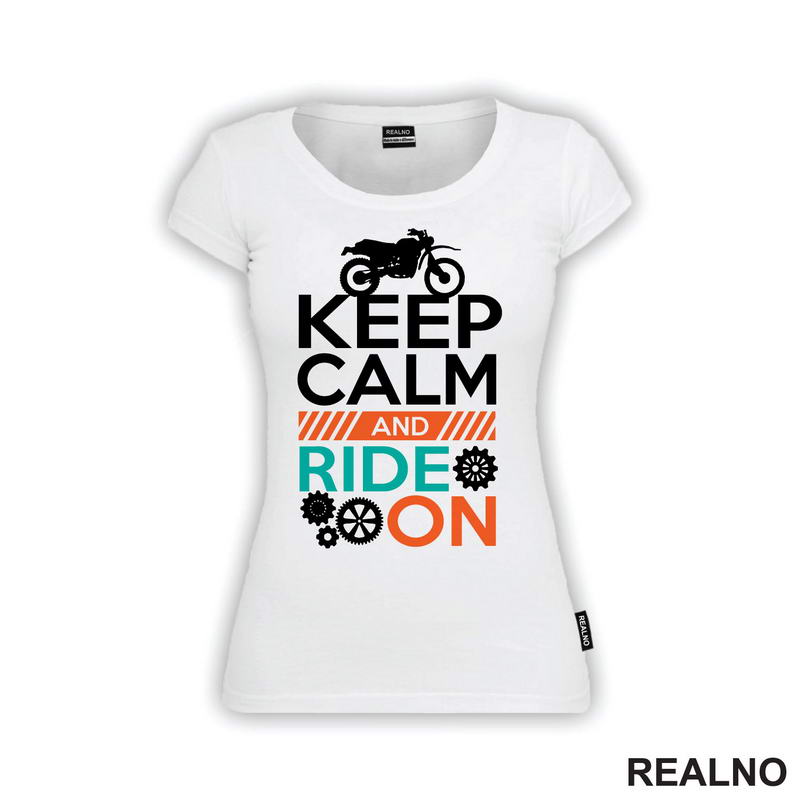 Keep Calm And Ride On - Moto - Motori