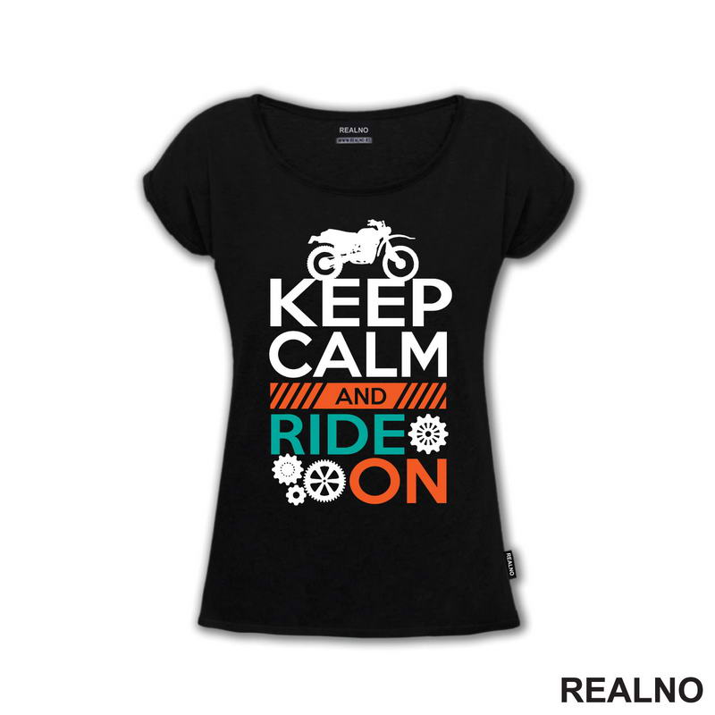 Keep Calm And Ride On - Moto - Motori