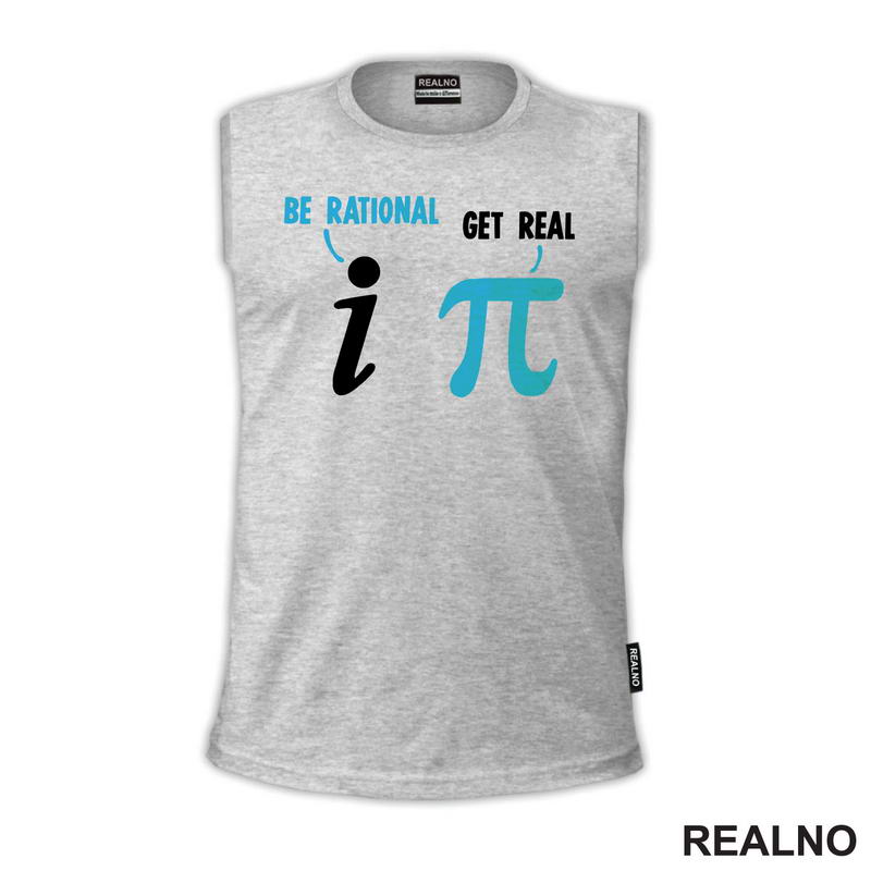 Be Rational, Get Real - Geek