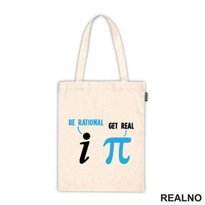 Be Rational, Get Real - Geek