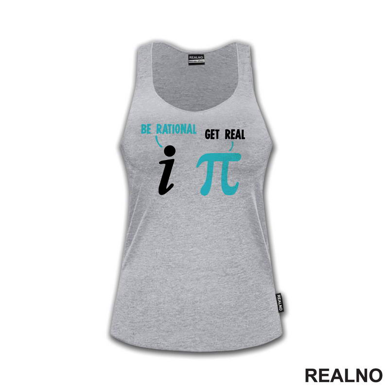 Be Rational, Get Real - Geek