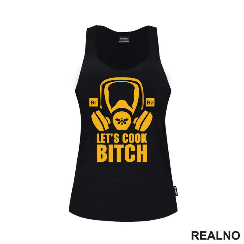 Let's Cook Bitch - Breaking Bad