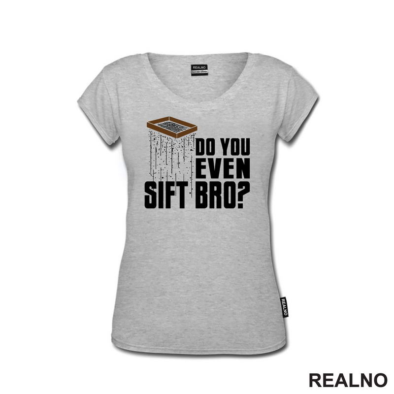 Do You Even Sift Bro? - Humor