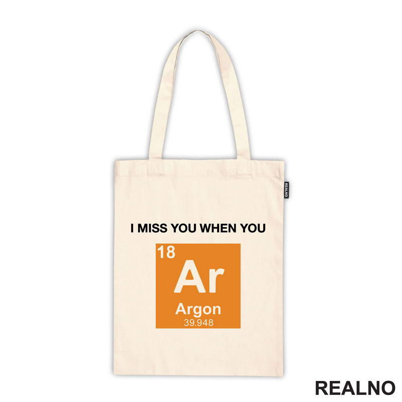 I Miss You When You - Argon - Geek