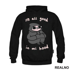 It's All Good In Mi Hood - Humor