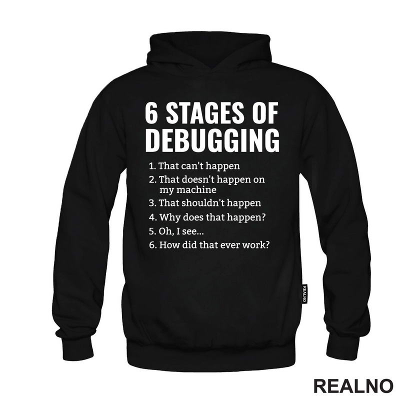 6 Stages Of Debugging - Geek
