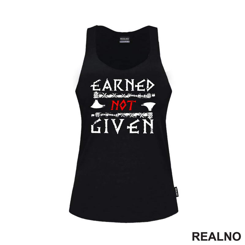Earned Not Given - Motivation - Quotes