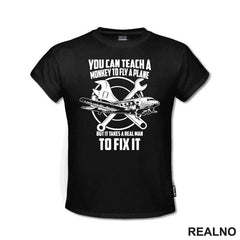 You Can Teach A Monkey To Fly A Plane But It Takes A Real Man To Fix It - Geek