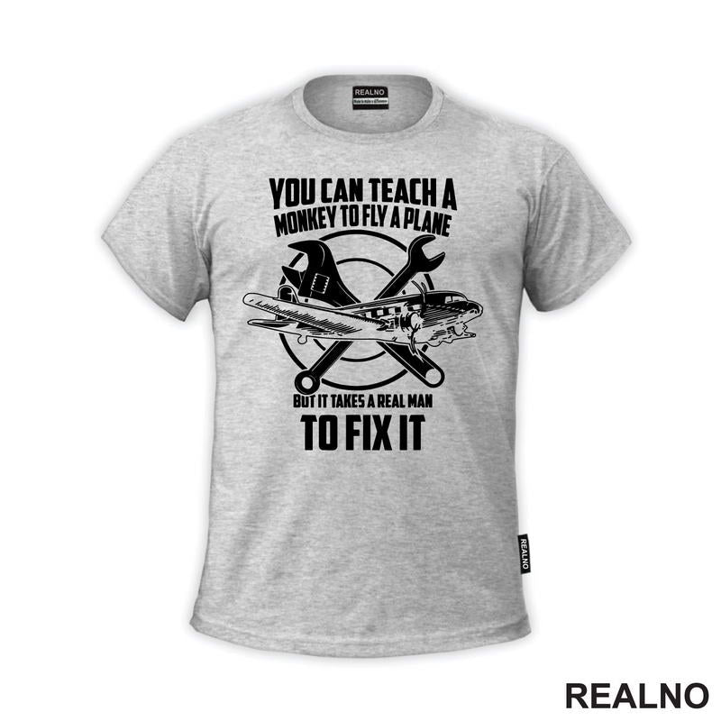 You Can Teach A Monkey To Fly A Plane But It Takes A Real Man To Fix It - Geek