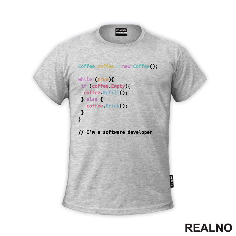 I'm A Software Developer - Coffee  - Geek