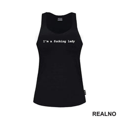 I'm A Fucking Lady - Humor