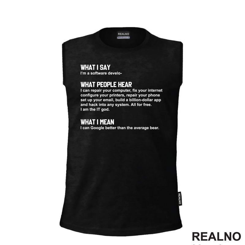 What I Say. What People Hear. What I Mean - Software Develop - Geek
