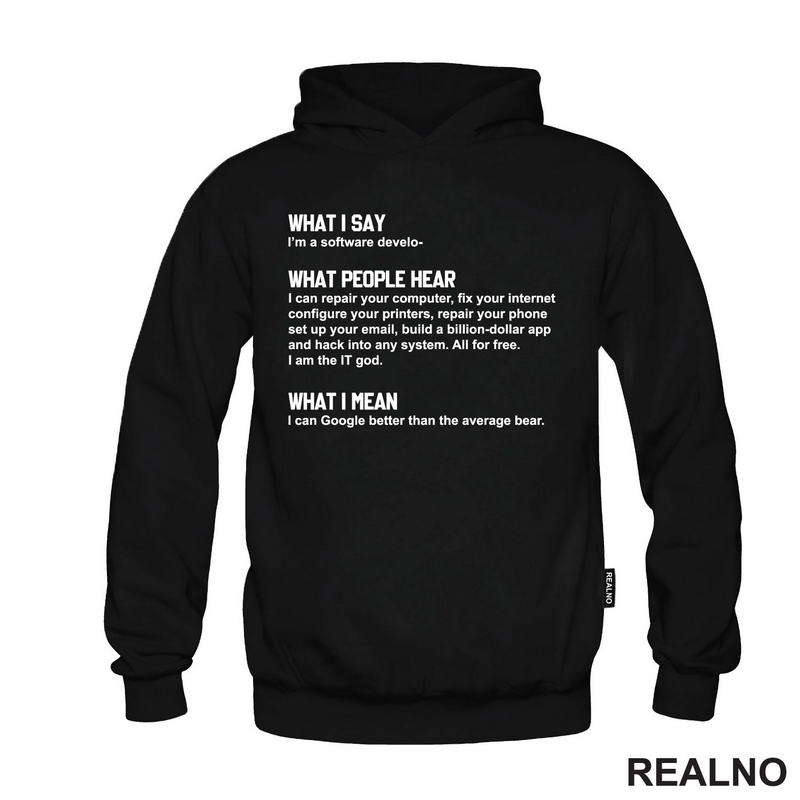 What I Say. What People Hear. What I Mean - Software Develop - Geek