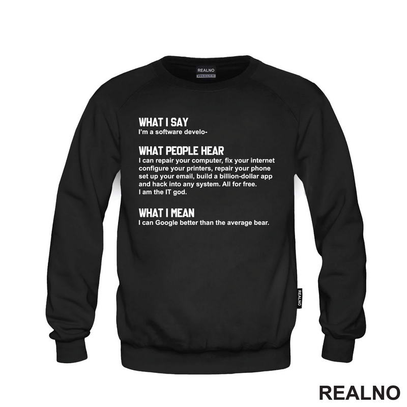 What I Say. What People Hear. What I Mean - Software Develop - Geek