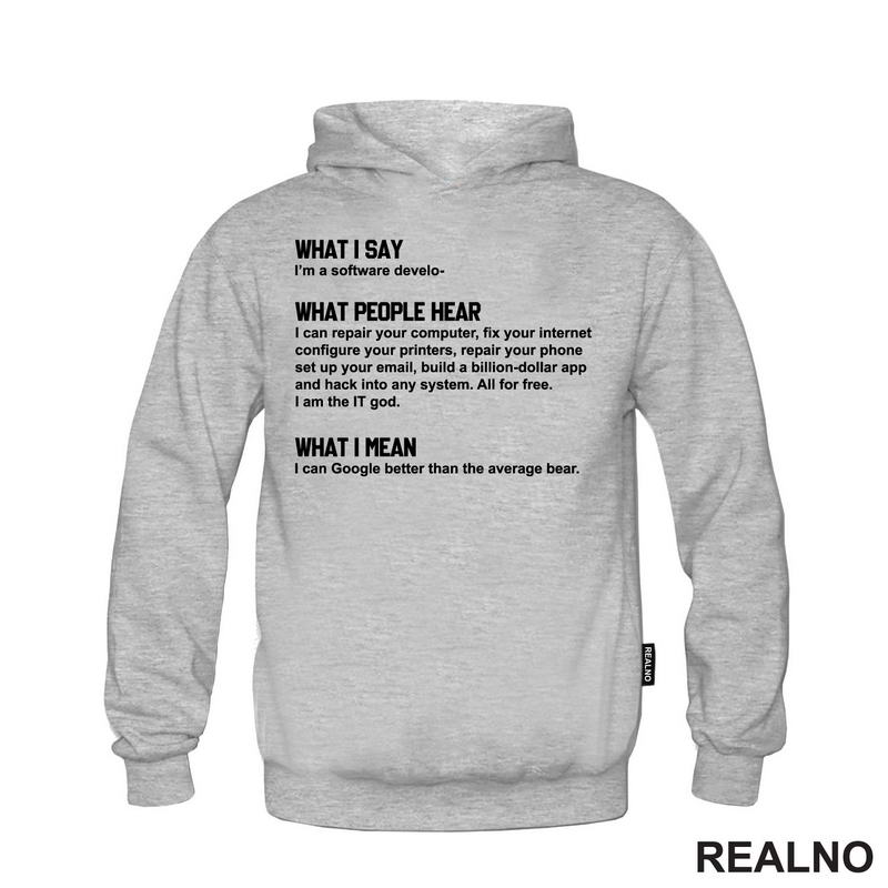 What I Say. What People Hear. What I Mean - Software Develop - Geek