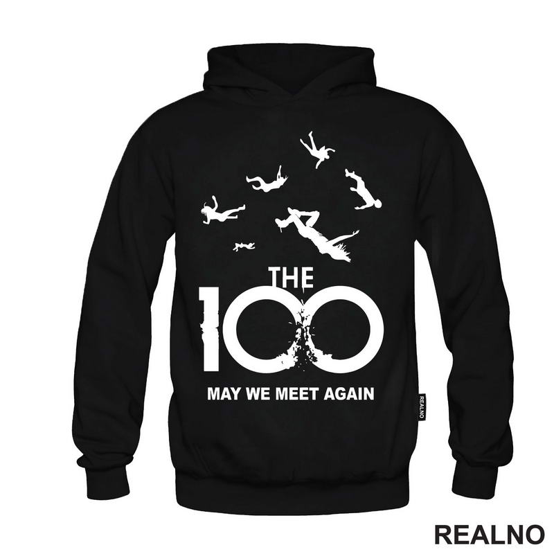 The 100 - May We Meet Again