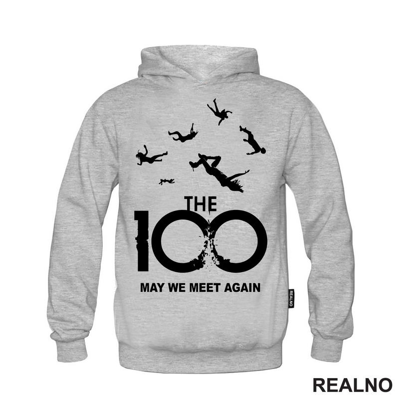 The 100 - May We Meet Again