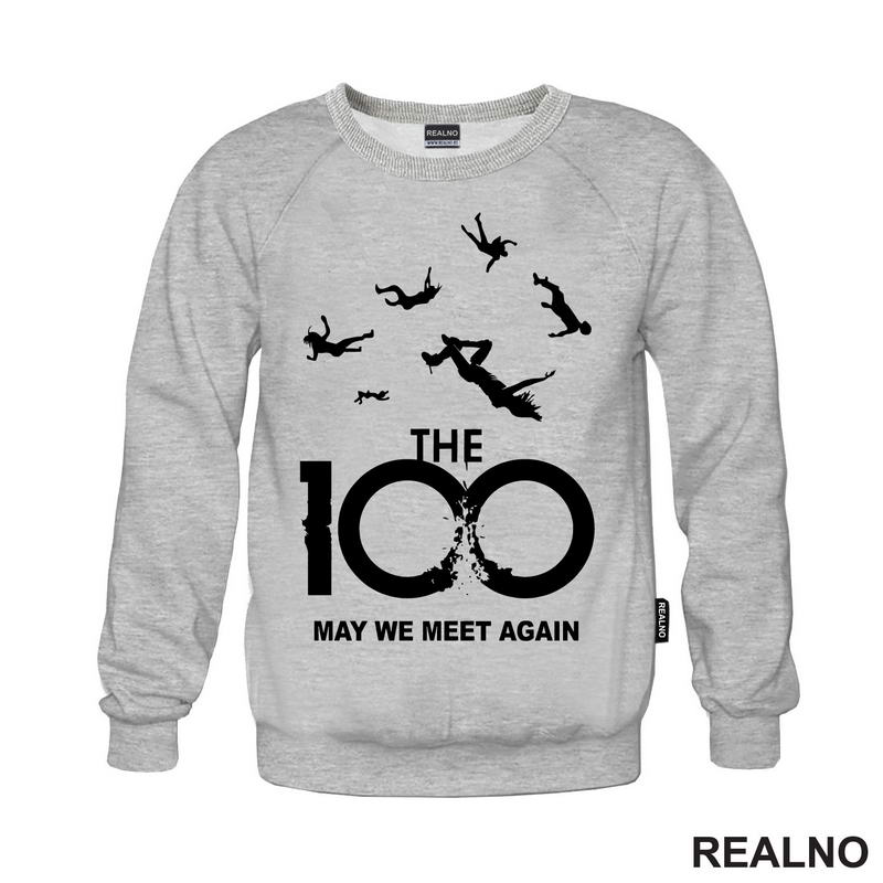 The 100 - May We Meet Again