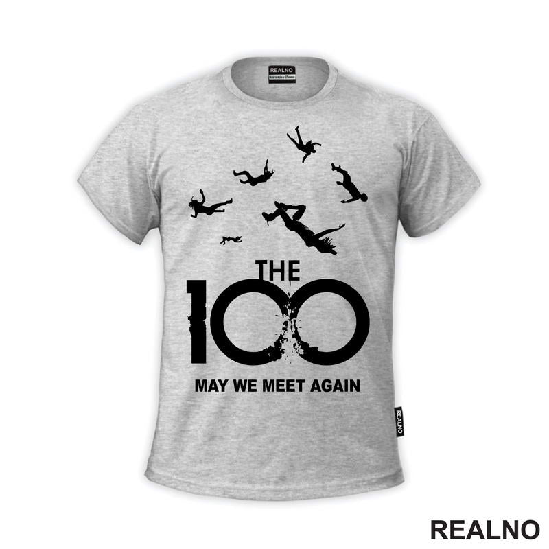 The 100 - May We Meet Again