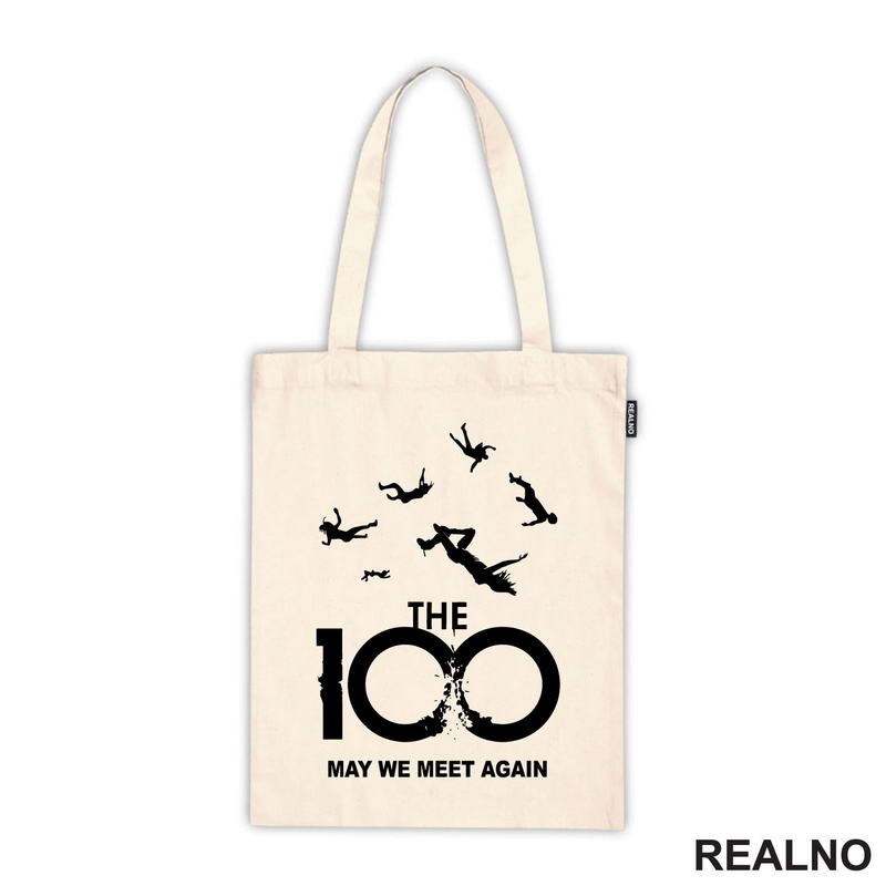 The 100 - May We Meet Again