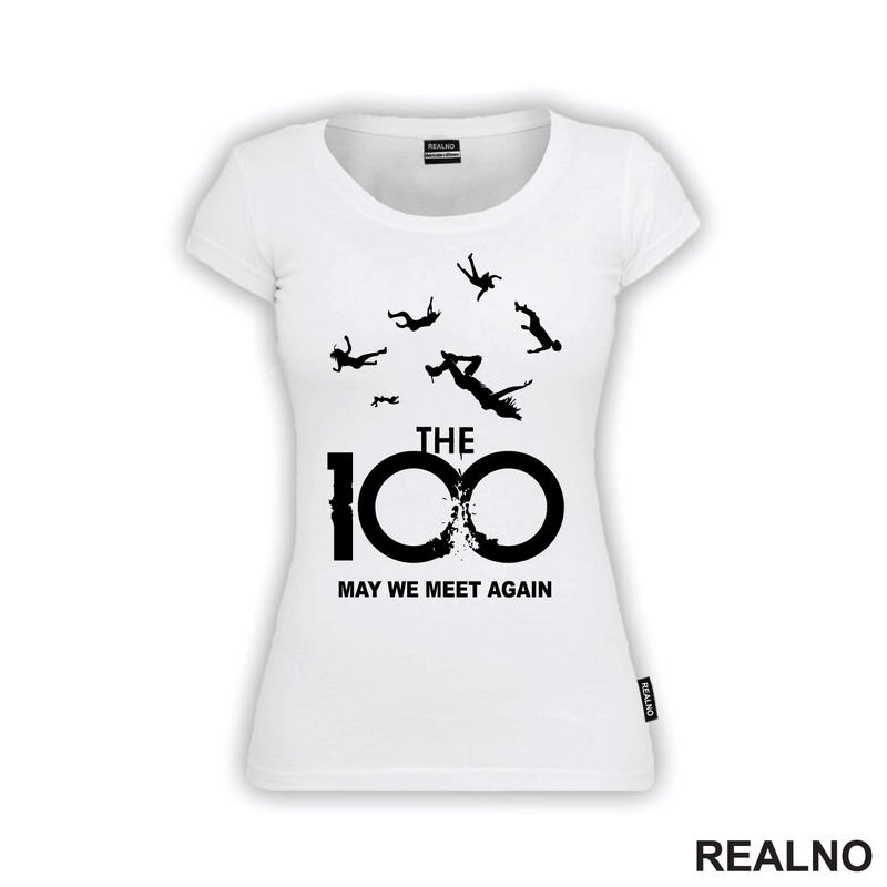The 100 - May We Meet Again