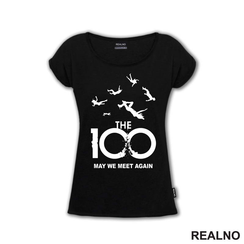 The 100 - May We Meet Again