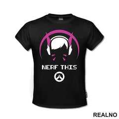 Nerf This - Overwatch