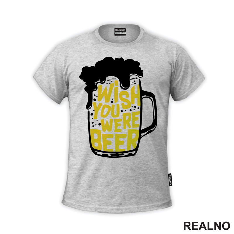 Wish You Were Beer - Pivo - Humor