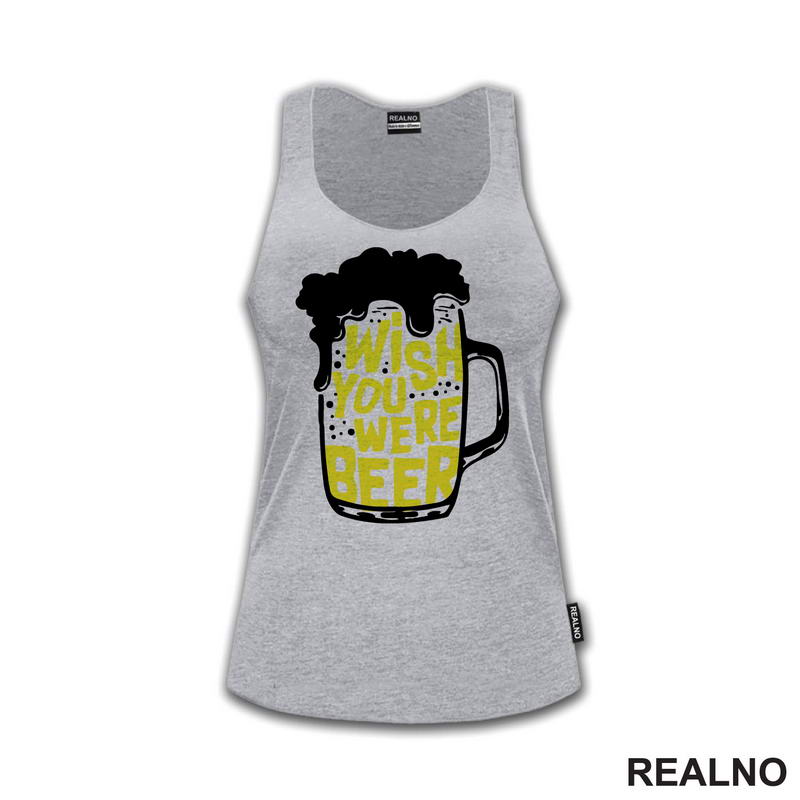 Wish You Were Beer - Pivo - Humor