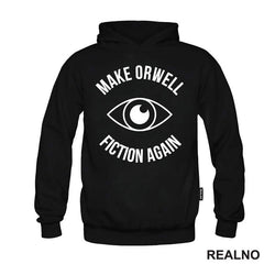 Make Orwell Fiction Again - Geek