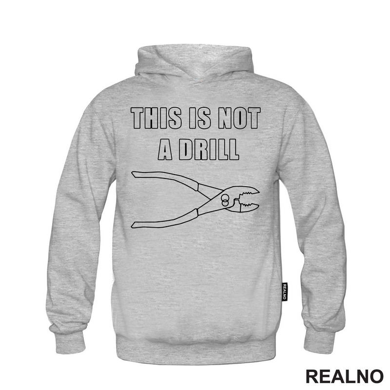 This Is Not A Drill - Outlines - Humor