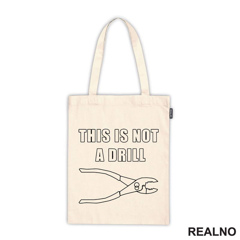 This Is Not A Drill - Outlines - Humor