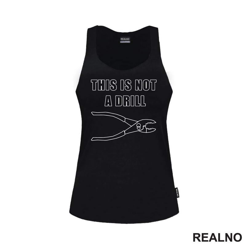 This Is Not A Drill - Outlines - Humor