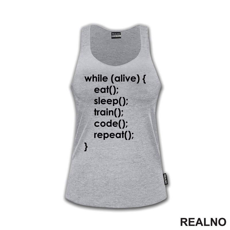 Eat, Sleep, Train, Code, Repeat - Geek